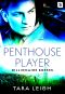 [Billionaire Bosses 01] • Penthouse Player